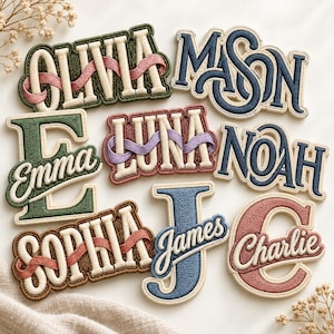 May include: A collection of embroidered fabric patches featuring various names including Olivia, Mason, Emma, Luna, Noah, Sophia, James, and Charlie. Each patch displays a unique combination of block or script lettering in colors like green, blue, brown, and pink.