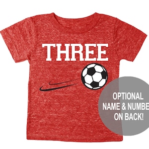 Third 3rd Birthday &#39;Three&#39; Soccer Tri Blend Toddler 3 Third Birthday T-Shirt - Toddler Boy and Girl Tee Twins Triplets