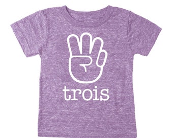 T-shirt français « Trois » pour le 3e anniversaire de bébé - T-shirt triple mélange