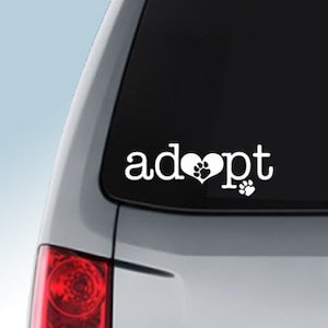 Adopt Pet Adoption Vinyl Decal for Car Window