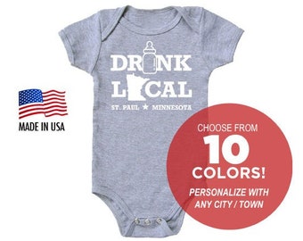 Minnesota Humorous 'Drink Local' Cotton or Organic Cotton Baby One Piece Bodysuit - Infant Girl or Boy Gift American Made Baby Clothing