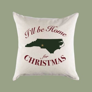 Custom Personalized 'I'll Be Home for Christmas' North Carolina Canvas Pillow or Pillow Cover - Christmas Gift Home Throw Pillow