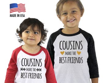 Cousins Make the Best Friends Tri-blend Raglan Baseball Shirt - Infant, Toddler, Kid, Youth sizes