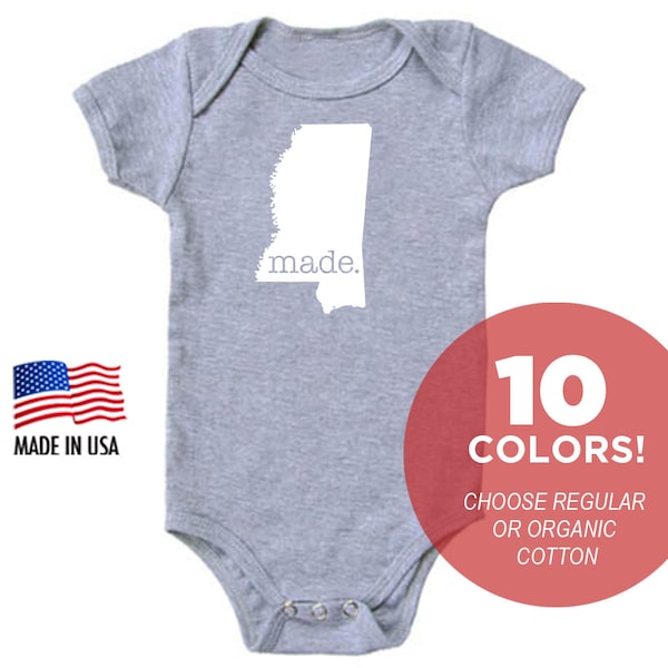 Mississippi 'Made.' Cotton One Piece Bodysuit - Infant Girl and Boy Gift American Made Baby Clothing