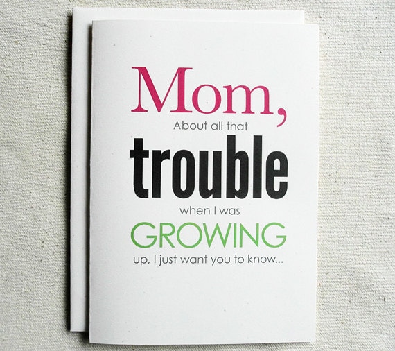 Buy Mother Birthday Card Funny Mom, About All That Trouble Online