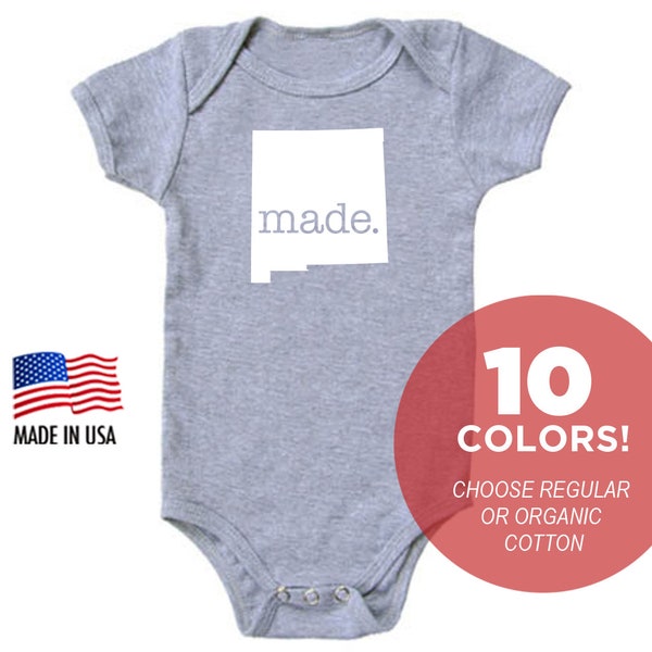 New Mexico 'Made.' Cotton One Piece Bodysuit - Infant Girl and Boy Gift American Made Baby Clothing