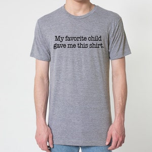 My favorite child gave me this shirt. American Apparel Tri Blend Track T-Shirt - Unisex Tee Shirts Size S M L XL xxL