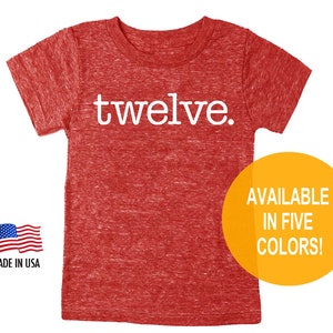 Twelfth 12th Birthday &#39;twelve&#39; Youth Tri Blend T-Shirt -  Kids Boy and Girl Tee Twins Triplets