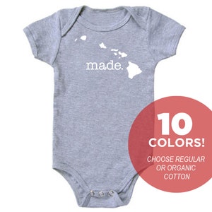 Hawaii &#39;Made.&#39; Cotton One Piece Bodysuit - Infant Girl and Boy Gift American Made Baby Clothing