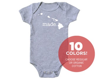 Hawaii 'Made.' Cotton One Piece Bodysuit - Infant Girl and Boy Gift American Made Baby Clothing