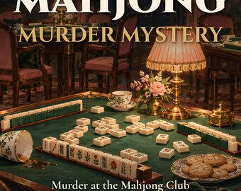 Juego de mesa de misterio y asesinato Mahjong, ideal para una noche de juegos de 6 a 12 jugadores. El anfitrión puede jugar. PDF imprimible.
