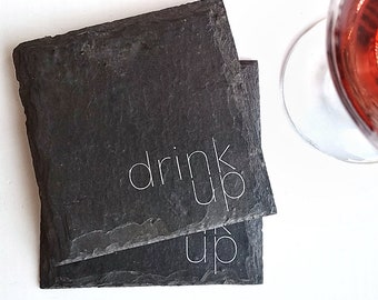 1 Drink Up Slate Coaster - Barware, Home Bar, Wine, Beer, Home Decor, Birthday Gift, Celebrate, Party, Housewarming