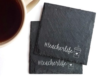 1 Teacher Life Slate Coaster - Teacher Appreciation, School, Aide, Helper, Professor, Work, Desk, Birthday, Christmas, Conferences