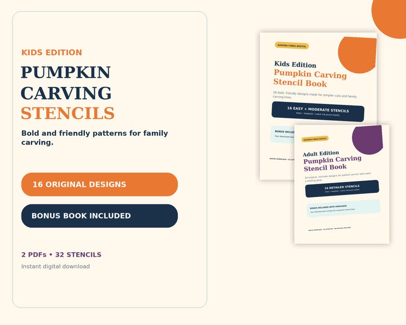 May include: A digital product listing for a Kids Edition Pumpkin Carving Stencils book featuring 16 original designs. The set includes two PDF files totalling 32 stencils, with an additional Adult Edition Pumpkin Carving Stencil book included as a bonus.