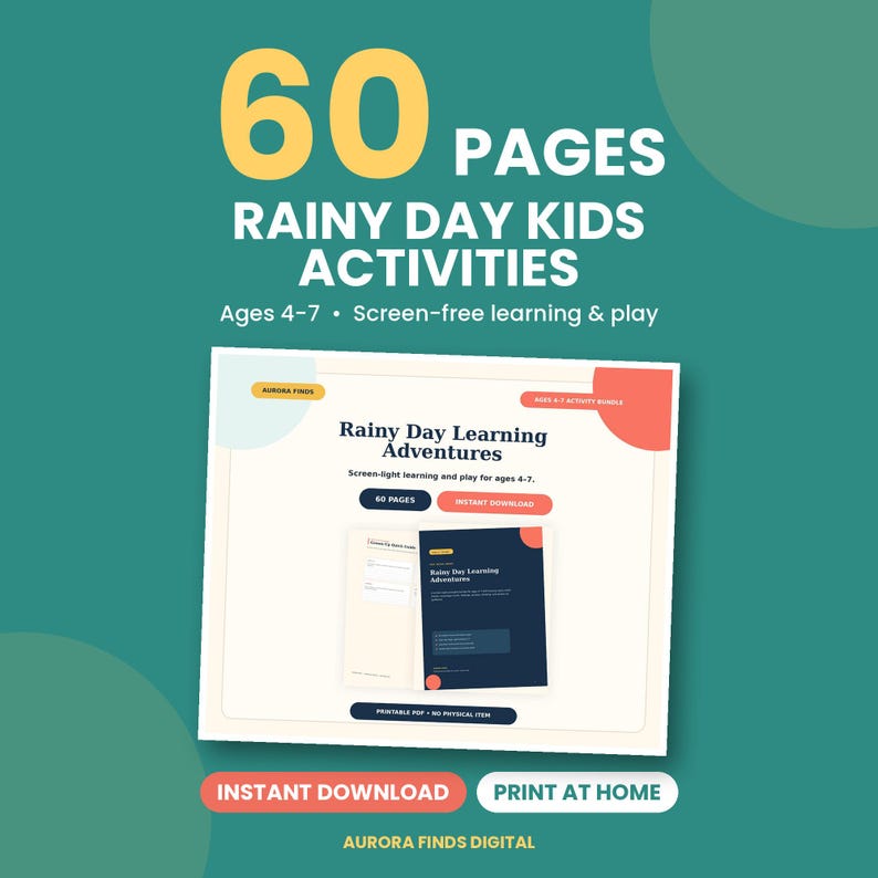 May include: A digital activity book titled Rainy Day Learning Adventures featuring 60 pages of screen-free learning and play for ages 4-7. The document includes a dark blue cover and interior pages, available as an instant download to print at home.