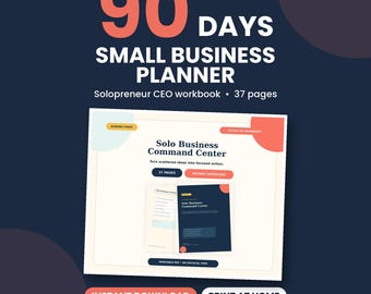 Small Business Planner Printable, Solopreneur 90 Day CEO Workbook