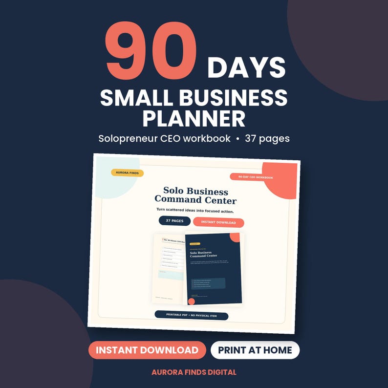 May include: A 90 Days Small Business Planner workbook with 37 pages. The cover features the text Solo Business Command Center and Turn scattered ideas into focused action. Includes an instant download button and a printable PDF no physical item label.
