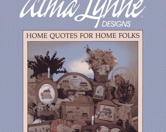 Home Quotes Cross Stitch Pattern Book – Alma Lynne Folk Art