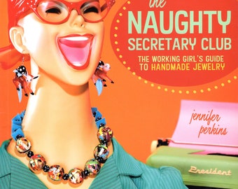Handmade Jewelry How-To Book – The Naughty Secretary Club