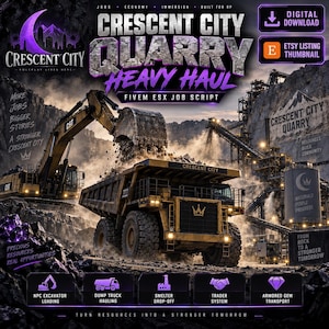 May include: A digital graphic for a FiveM ESX job script titled Crescent City Quarry Heavy Haul. The image features a yellow excavator loading a large yellow dump truck in a rocky quarry setting with purple text overlays and industrial icons.