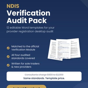 May include: A dark blue digital document titled NDIS Verification Audit Pack from Auditkit Australia. It features 12 editable Word templates for provider registration, including three document previews, checkmarks, and an Instant Download button.