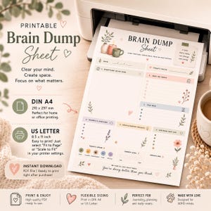 May include: A printable Brain Dump Sheet document featuring sections for daily focus, tasks, worries, and mood tracking. The page includes floral illustrations, a candle, and a mug graphic, with text reading Brain Dump Sheet and You are doing better than you think.