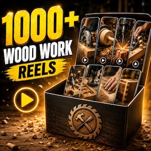 May include: A black box containing multiple smartphone screens displaying woodworking videos, with the text 1000+ WOOD WORK REELS. The box features a circular logo with a hammer and chisel inside a saw blade, surrounded by wood shavings on a dark surface.