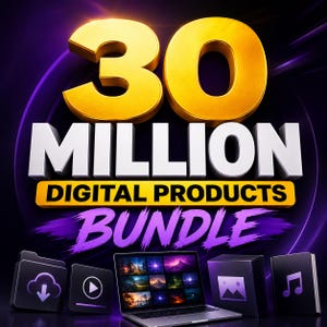 Może przedstawiać: Cyfrowa grafika z dużym złotym napisem 30 MILLION, białym napisem DIGITAL PRODUCTS i fioletowym napisem BUNDLE stylizowanym na pociągnięcia pędzla. Poniżej laptop wyświetla siatkę obrazów oraz ikony pobierania, mediów i muzyki na fioletowym tle.