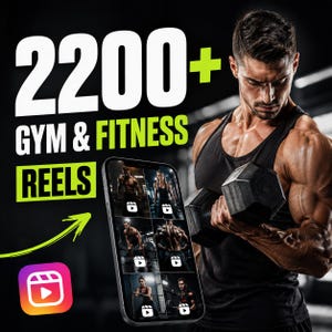 May include: A digital product advertisement featuring a smartphone displaying a grid of six fitness videos. The text reads 2200+ GYM & FITNESS REELS in white and lime green. A muscular person in a black tank top holds a black dumbbell in the background.