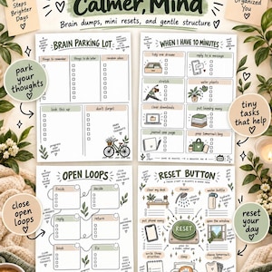 May include: Four white paper planning sheets with green and brown accents, featuring the titles For a Clearer, Calmer, Mind, Brain Parking Lot, When I Have 10 Minutes, Open Loops, and Reset Button, with various checklists, icons, and motivational text.