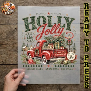 May include: A translucent transfer sheet featuring a red vintage truck carrying a Christmas tree, with the text HOLLY JOLLY, MERRY CHRISTMAS, TREE FARM, FRESH CUT, SLEIGH BELLS, SNOW DAYS, and HOT COCOA. The design includes pine trees and pinecones.