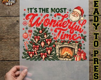 It's the Most Wonderful Time DTF Transfer, Vintage Christmas Santa Ready to Press, Retro Christmas Tree Fireplace Iron On, Holiday DTF Print