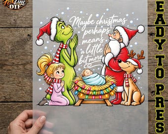 Green Christmas Character DTF Transfer, Christian Nativity Ready to Press, Christmas Means More Iron On, Faith Based Holiday DTF Print