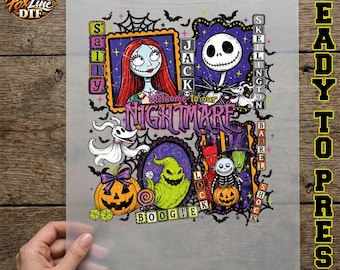 May include: A multi-colored DTF transfer sheet featuring characters from The Nightmare Before Christmas, including Sally, Jack Skellington, Zero, Oogie Boogie, Lock, Shock, and Barrel, with the text Welcome to our NIGHTMARE and various Halloween motifs.