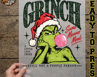 Grinch Christmas DTF, Same Meaner Mood Grinch Ready to Press, Pink Bubblegum Grumpy Christmas Iron On, Funny Anti Social Holiday DTF