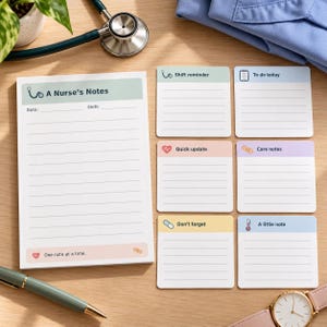 May include: A large rectangular notepad titled A Nurse's Notes with lined paper and six smaller square sticky notes in pastel colors. Each sticky note features a medical icon and text including Shift reminder, To do today, Quick update, Care notes, Don't forget, and A little note. The notepad includes the text One note at a time.