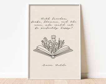 Lámina literaria con cita de Oscar Wilde, póster de literatura clásica, regalos para amantes de los libros para mujeres, con flores de libertad, libros y la luna.
