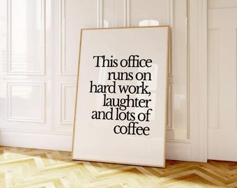 Runs On Coffee Print Hard Work Quote Poster Workplace Humor Sign Breakroom Wall Art Printable Teamwork Poster Funny HR Office Cubicle Decor
