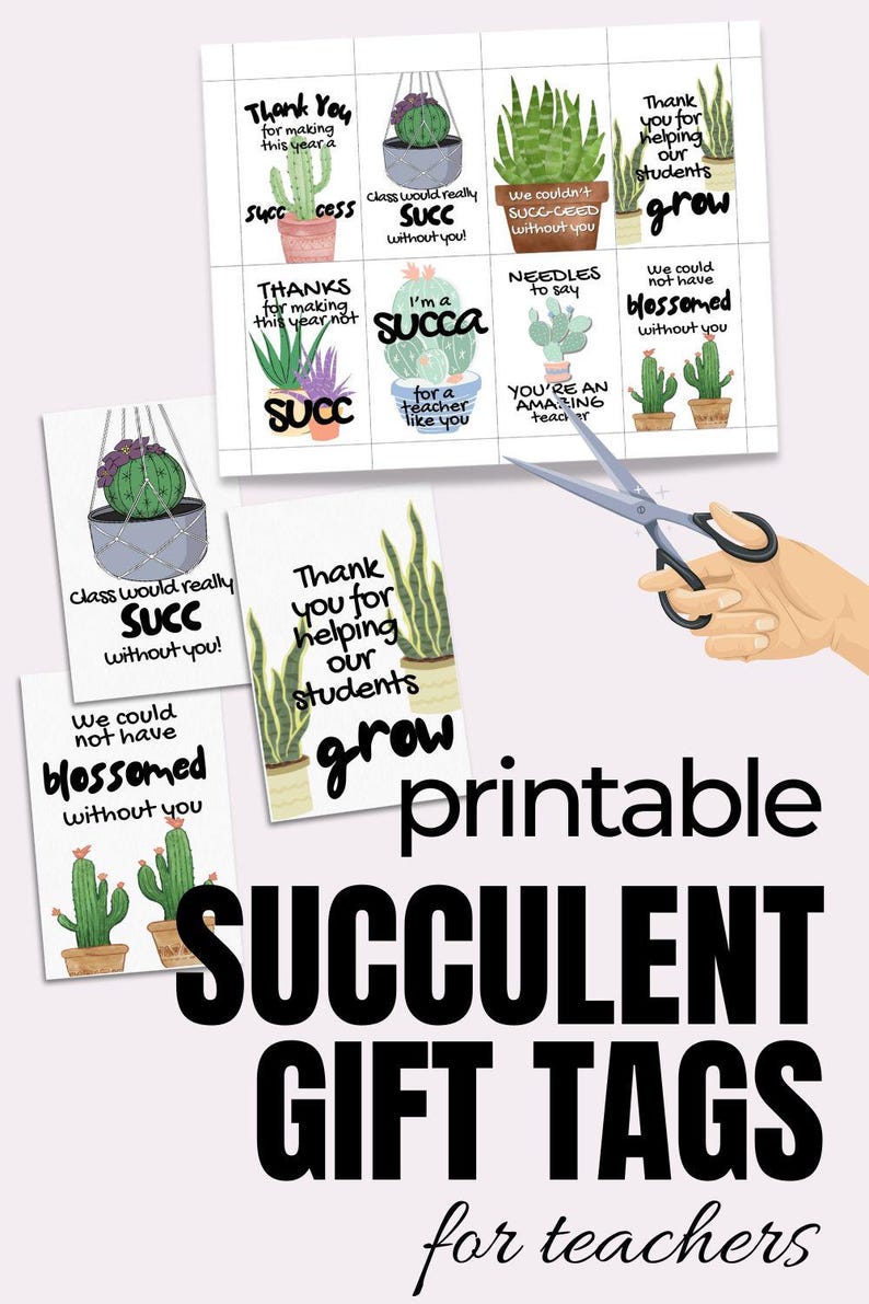 Succulent Gift Tag for Teacher Appreciation Gift Teacher Pun Thank You ...