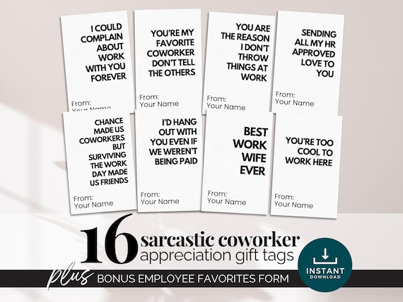Sarcastic Coworker Gift Tags, Funny Employee Cards, Editable Gift Tags for Office Staff, Printable Sarcasm Appreciation Tags for Work Friend