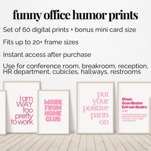 May include: A collection of framed prints with humorous office quotes in pink text on a white background. The prints include phrases like "Inner peace begins with 4 words" and "Do more epic shit". The image also includes text about the prints.