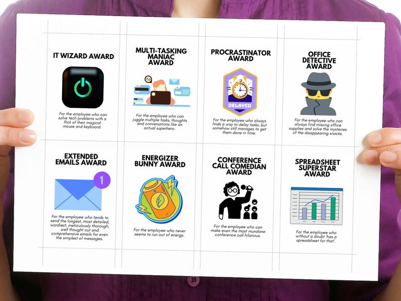 May include: A white printable sheet with eight colorful award certificates for office employees. The certificates include titles like "IT Wizard Award", "Multi-tasking Maniac Award", "Procrastinator Award", "Office Detective Award", "Extended Emails Award", "Energizer Bunny Award", "Conference Call Comedian Award", and "Spreadsheet Superstar Award".