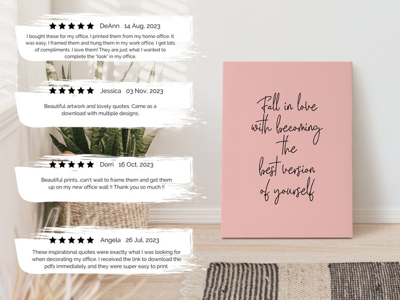 May include: Five-star reviews for printable wall art featuring inspirational quotes. The art is shown framed and displayed in a home office. The quote on the pink canvas reads "Fall in love with becoming the best version of yourself."