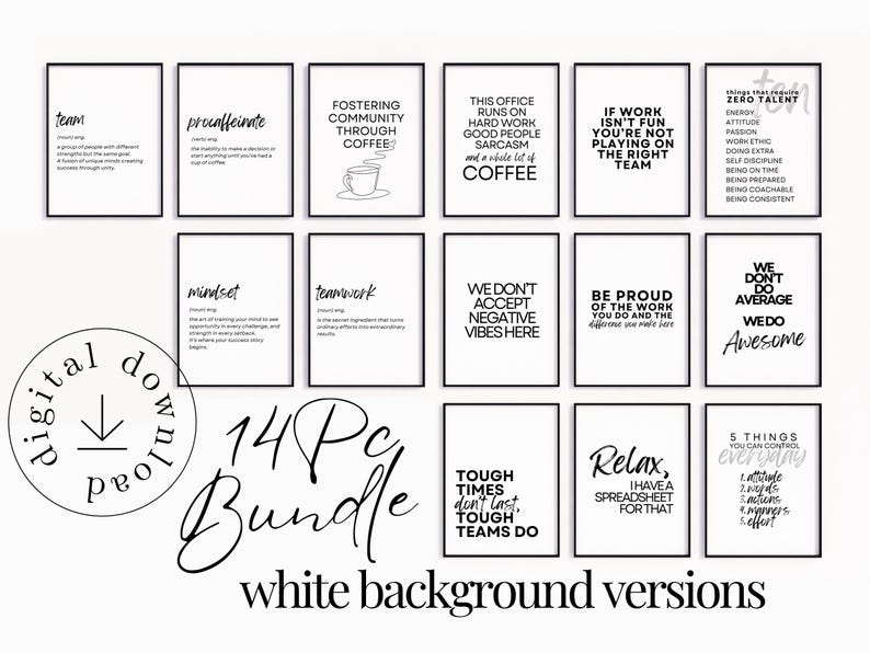 May include: A collection of 14 framed art prints with motivational quotes and definitions in black text on a white background. The prints include phrases like "teamwork" and "mindset."