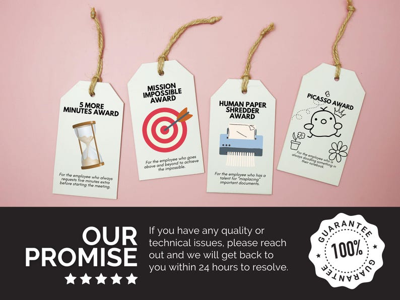 May include: Four white award tags with black text and colorful illustrations. The tags are for "5 More Minutes Award", "Mission Impossible Award", "Human Paper Shredder Award", and "Picasso Award".