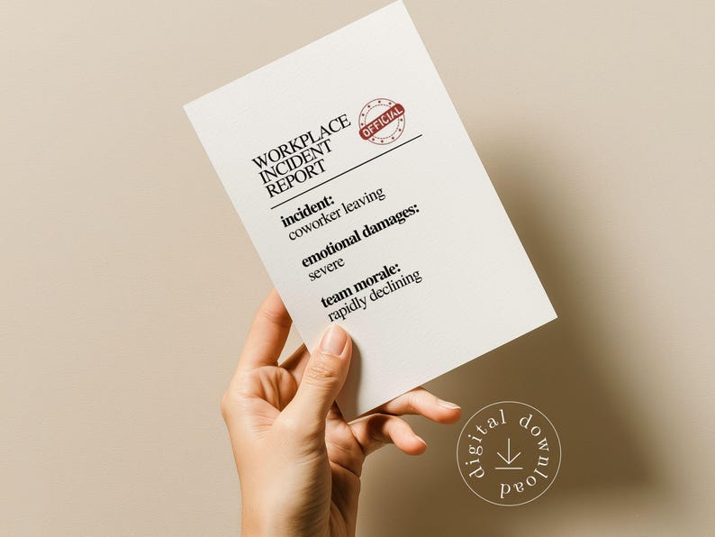 May include: A white Workplace Incident Report card with black text and a red "OFFICIAL" stamp. The report details incidents like coworker leaving and declining team morale. A digital download icon is in the lower right corner.