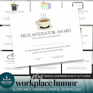 Puede incluir: Un conjunto de premios de humor para el lugar de trabajo, imprimibles, que incluye un "Premio Procaffeinator" con una ilustración de una taza de café. Los premios tienen un diseño minimalista y están disponibles para descarga digital.
