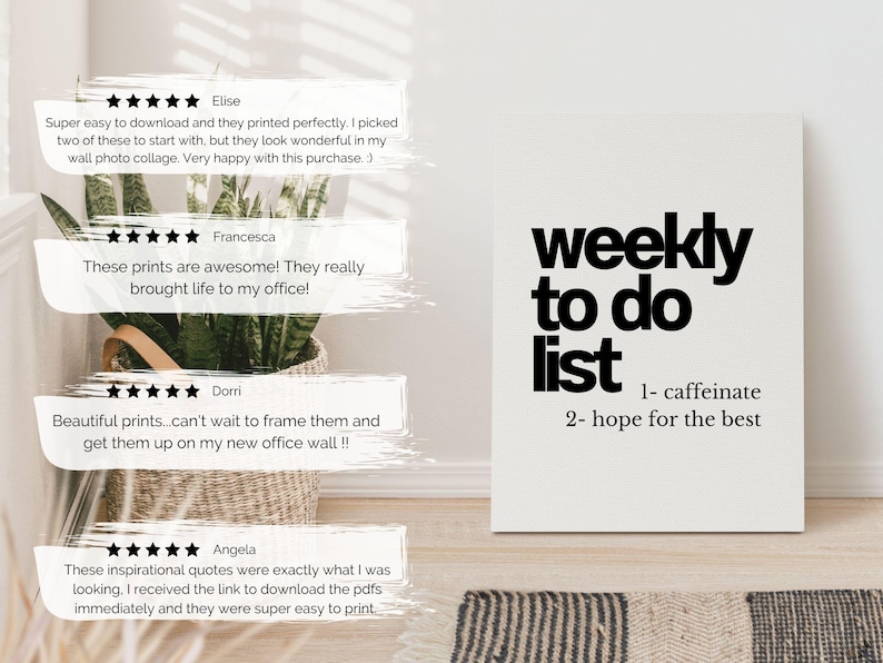 May include: A white canvas print with the words "weekly to do list" in bold black font. The list includes "1- caffeinate" and "2- hope for the best." A woven basket with a plant is to the left of the print.