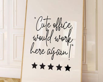 Cute Office Decor Inspirational Quote Poster Home Office Wall Print Cute Office Desk Accessories Women Office Decor Funny Work Printable Art