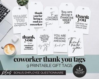 Coworker Appreciation Gift Tags Thank You Tag Work Friend Gift Funny Thank You Card Colleague Printable Tags for Gifts Sarcastic Thank You